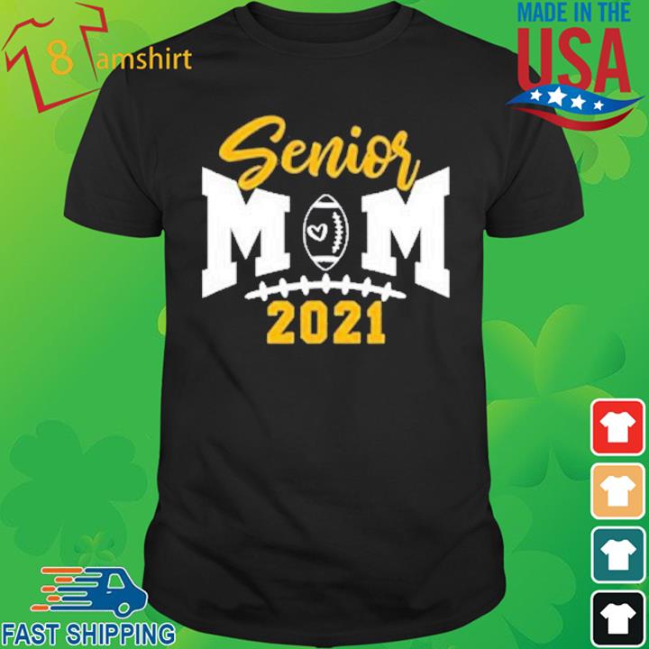 Senior Football Mom 2021 Shirt