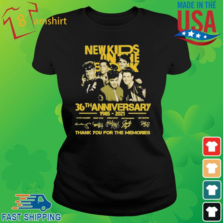 The New Kids On The Block 36th Anniversary 1985 2021 Signatures Thank You For The Memories Shirt ladies den