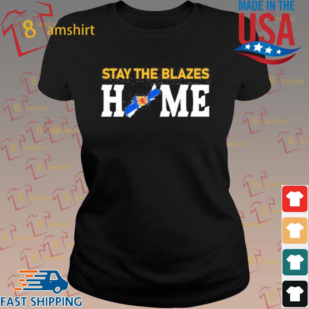 stay the blazes home sweatshirt