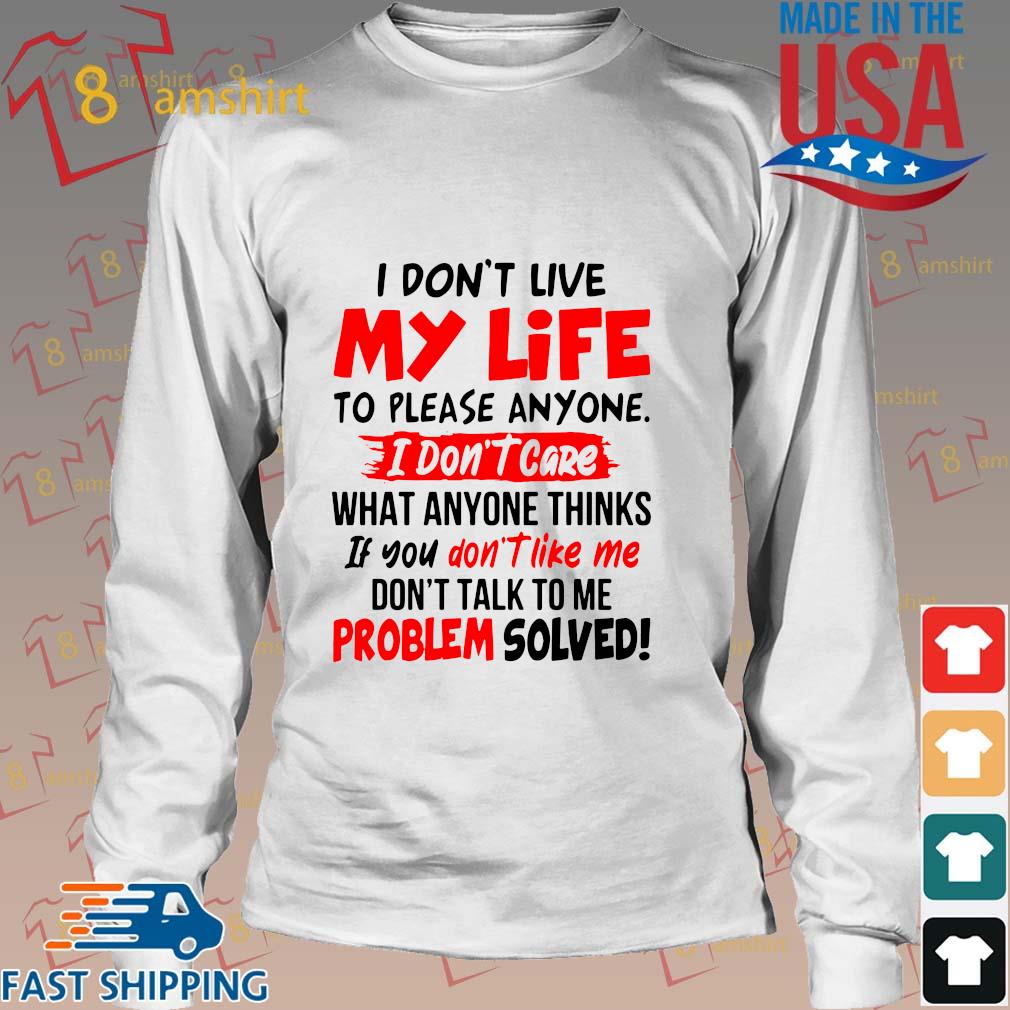 i dont live to live shirt